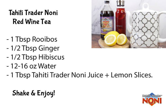 Tahiti Trader Noni Red Wine Tea - Tahiti Trader